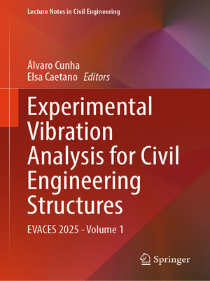cover image of Experimental Vibration Analysis for Civil Engineering Structures